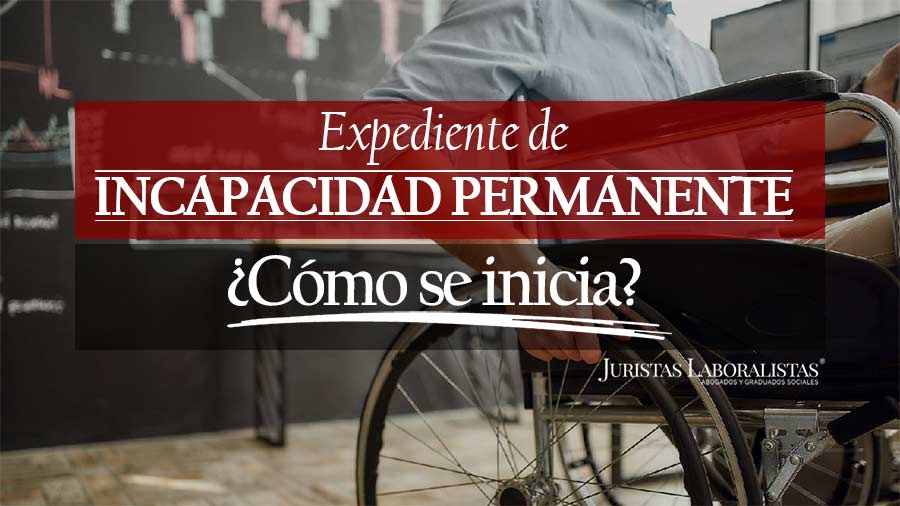 EXPEDIENTE-DE-INCAPACIDAD-PERMANENTE